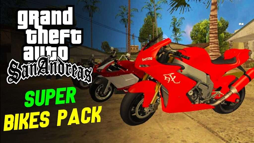 GTA San Andreas Superbikes Mod Pack