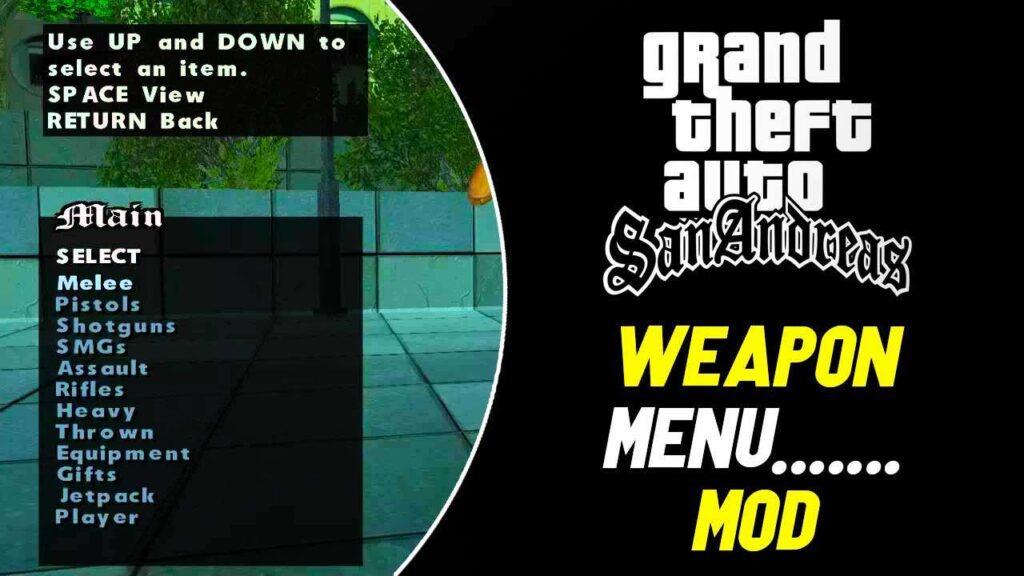 GTA San Andreas Weapon Menu Mod
