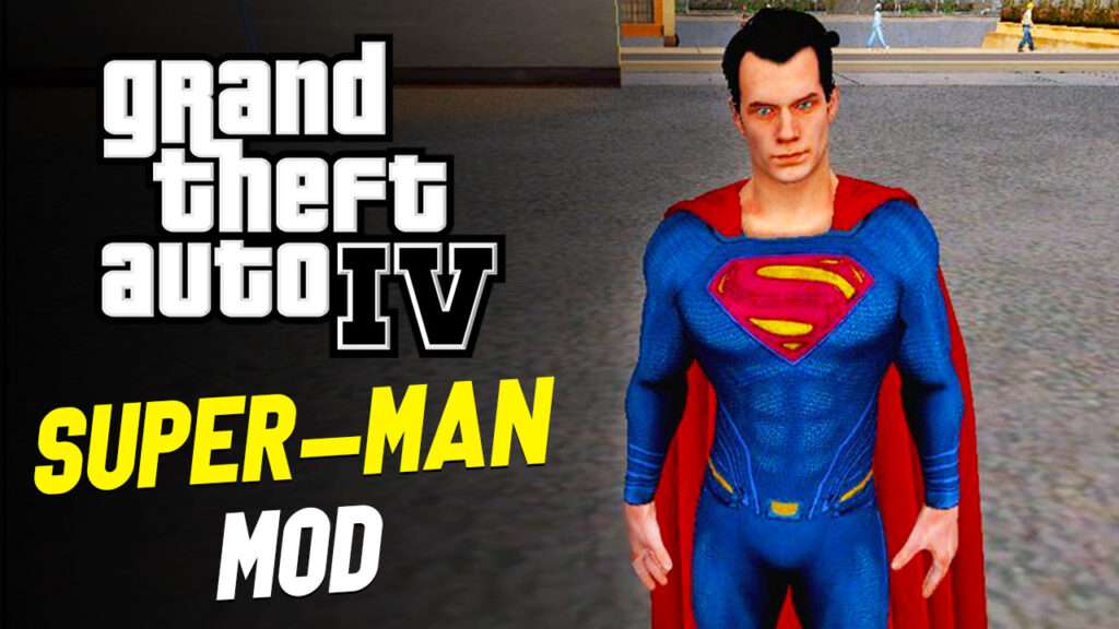GTA 4 Super-Man Mod