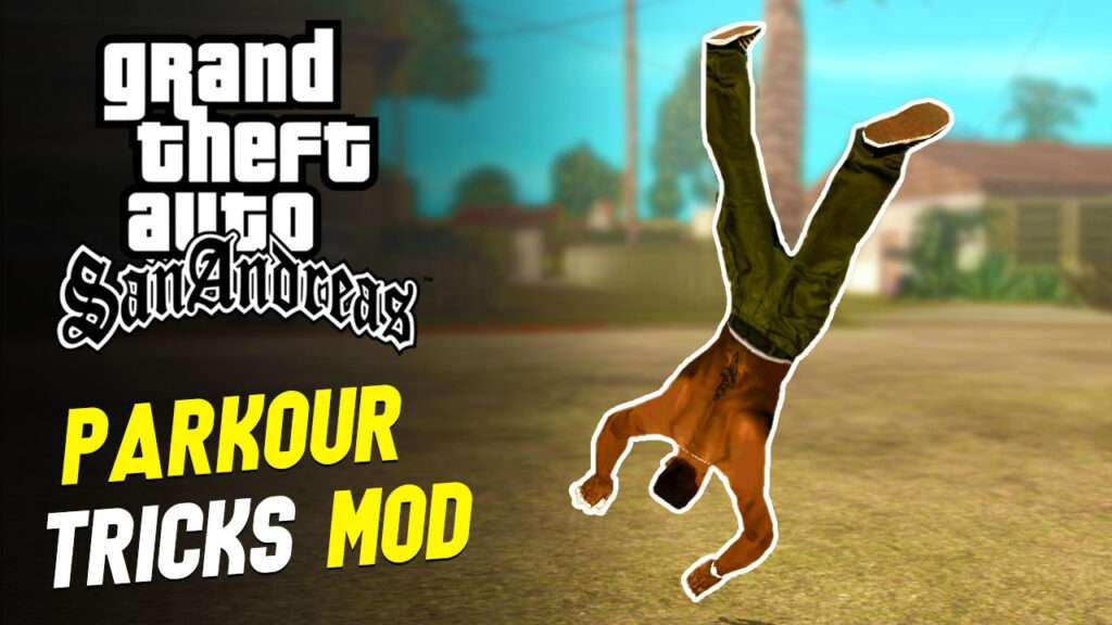 GTA San Andreas Parkour Tricks Mod