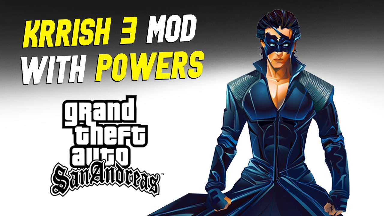 GTA San Andreas Krrish 3 Mod - With Powers - Hindi urdu Gaming